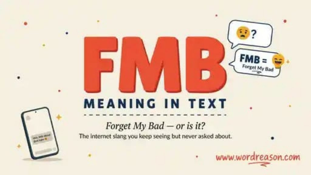 FMB Meaning on Snapchat