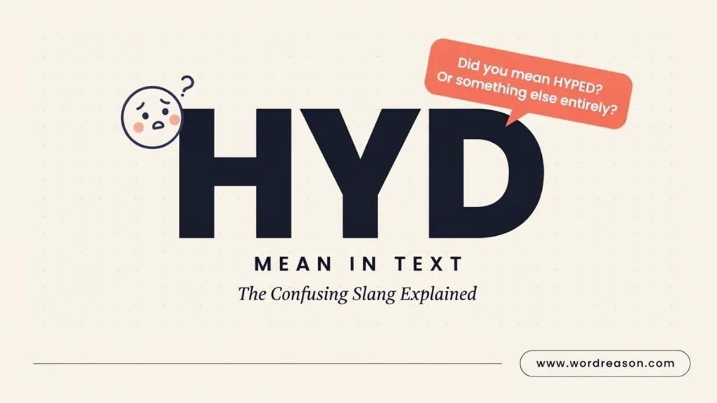 HYD Meaning in Texting What Does It Really Ask?