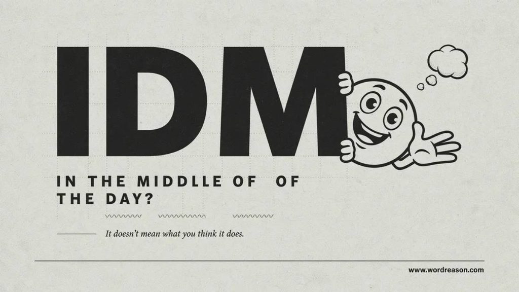 What Does I Do Not Mind Mean?